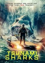 Watch Tsunami Sharks 123moviesFree