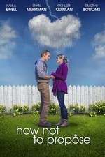 Watch How Not to Propose 123moviesFree