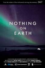 Watch Nothing on Earth 123moviesFree