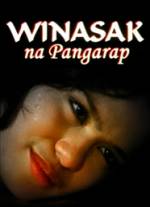 Watch Winasak na pangarap 123moviesFree