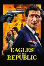 Watch Eagles of the Republic 123moviesFree