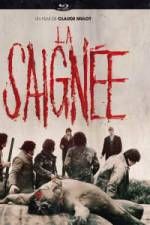 Watch La saign�e 123moviesFree