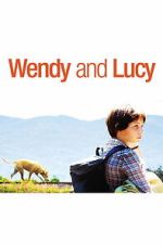 Wendy and Lucy