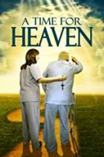 Watch A Time for Heaven 123moviesFree