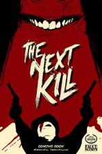 Watch The Next Kill 123moviesFree
