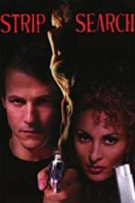 Watch Strip Search 123moviesFree