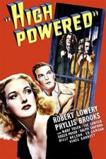 Watch High Powered 123moviesFree
