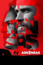 Watch Arkansas 123moviesFree