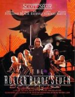 Watch The Roller Blade Seven 123moviesFree