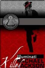 Watch Why the Illuminati killed Michael Jackson 123moviesFree