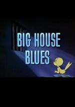 Watch Big House Blues 123moviesFree