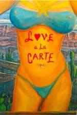 Watch Love a la Carte 123moviesFree