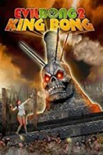 Watch Evil Bong 2: King Bong 123moviesFree