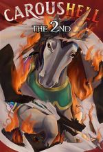 Watch CarousHELL 2 123moviesFree