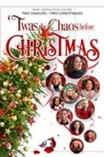 Watch Twas the Chaos before Christmas 123moviesFree