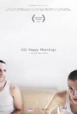 Watch All Happy Mornings 123moviesFree