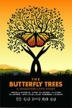 Watch The Butterfly Trees 123moviesFree