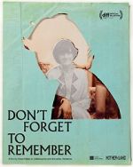 Watch Don\'t Forget to Remember 123moviesFree