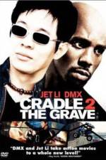 Watch Cradle 2 the Grave 123moviesFree