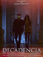 Watch Decadencia 123moviesFree