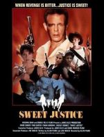 Watch Sweet Justice 123moviesFree