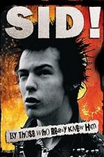 Watch Sid! By Those Who Really Knew Him 123moviesFree