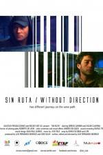 Watch Sin Ruta 123moviesFree