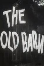 Watch The Old Barn 123moviesFree