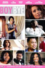 Watch Boy Bye 123moviesFree