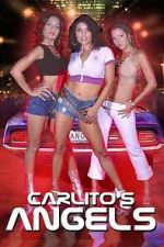 Watch Carlito\'s Angels 123moviesFree