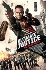 Watch Ultimate Justice 123moviesFree