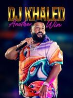 Watch DJ Khaled: Another Win 123moviesFree