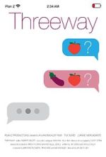 Watch Threeway 123moviesFree