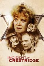 Watch Incident at Crestridge 123moviesFree