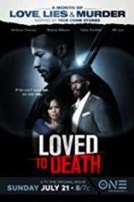 Watch Loved To Death 123moviesFree