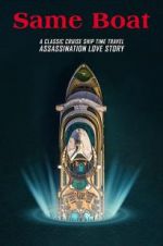Watch Same Boat 123moviesFree