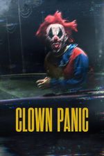 Watch Clown Panic 123moviesFree