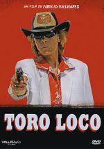 Watch Toro Loco 123moviesFree