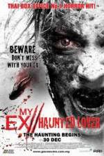 Watch My Ex Haunted Lover 123moviesFree
