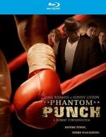 Watch Phantom Punch 123moviesFree