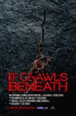 Watch They Crawl Beneath 123moviesFree