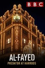 Watch Al Fayed: Predator at Harrods 123moviesFree