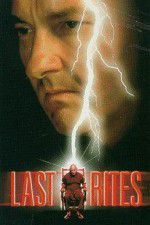 Watch Last Rites 123moviesFree