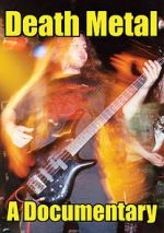 Watch Death Metal: A Documentary 123moviesFree