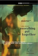 Watch Everything Put Together 123moviesFree