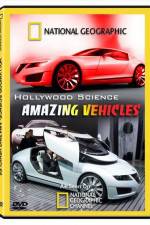 Watch Hollywood Science Amazing Vehicles 123moviesFree