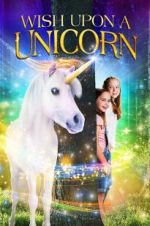 Watch Wish Upon A Unicorn 123moviesFree