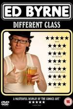 Watch Ed Byrne Different Class 123moviesFree