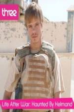 Watch Life after War: Haunted by Helmand 123moviesFree