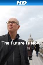 Watch The Future Is Now! 123moviesFree